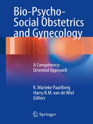 cover image of Bio-Psycho-Social Obstetrics and Gynecology